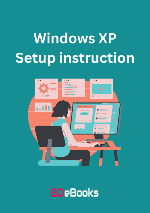 Windows XP Setup instruction